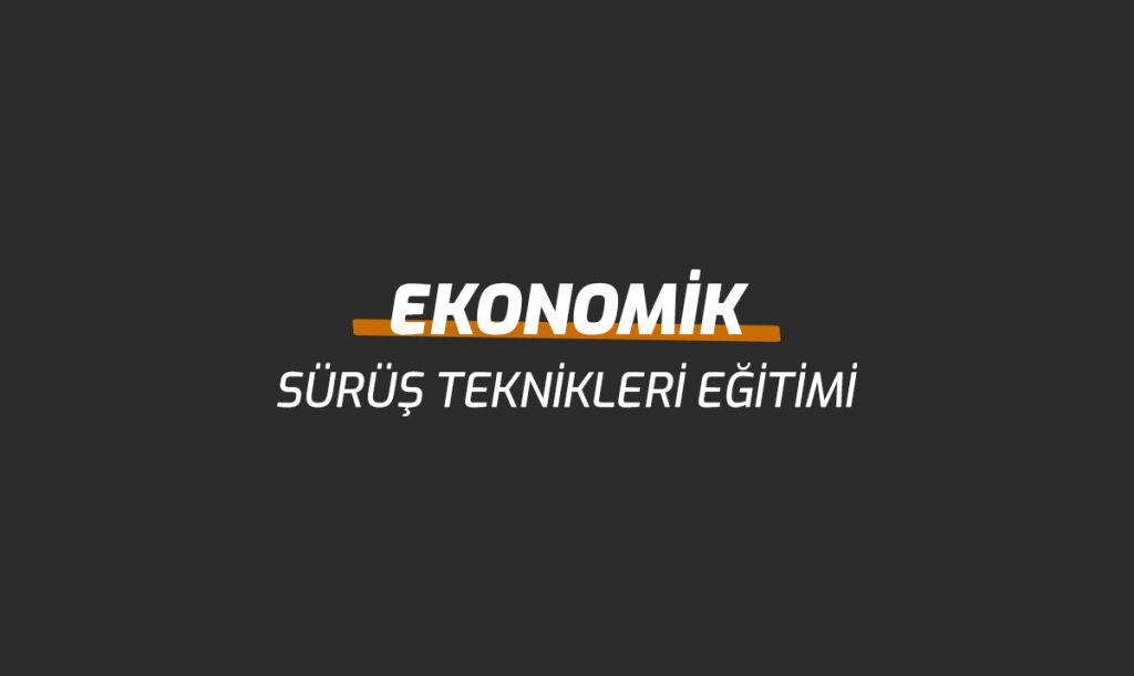 Ekonomik Sürüş Teknikleri Eğitimi