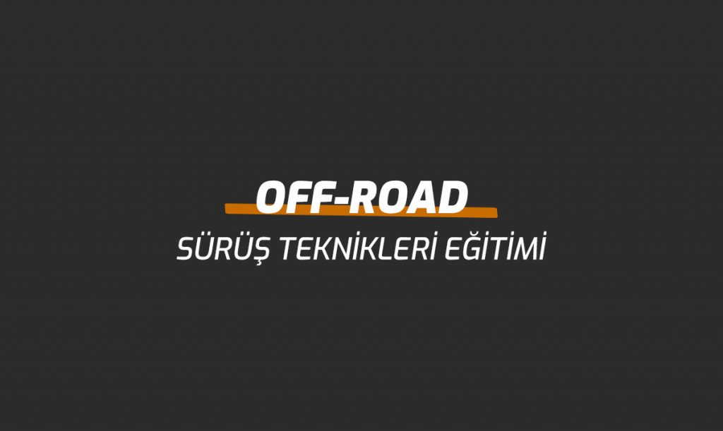 OFF-Road Sürüş Teknikleri